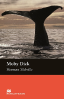 Macmillan Readers: Moby Dick (Upper Intermediate) Macmillan Readers: Moby Dick (Upper Intermediate)