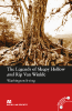 Macmillan Readers: The Legends of Sleepy Hollow and Rip Van Winkle (Elementary) Macmillan Readers: The Legends of Sleepy Hollow and Rip Van Winkle (Elementary)
