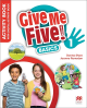 Give Me Five! 1 (wer. basics) Zeszyt ćwiczeń + kod dostępu do Cyfrowego Zeszytu ćwiczeń w aplikacji MEE Give Me Five! 1 (wer. basics) Zeszyt ćwiczeń + kod dostępu do Cyfrowego Zeszytu ćwiczeń w aplikacji MEE