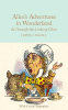 Macmillan Collector's Library: Alice's Adventures in Wonderland and Through the Looking-Glass Macmillan Collector's Library: Alice's Adventures in Wonderland and Through the Looking-Glass