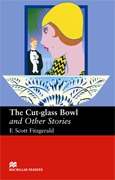 Macmillan Readers: The Cut Glass Bowl and Other Stories (Upper Intermediate)