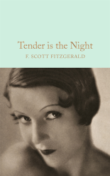 Macmillan Collector's Library: Tender is the Night