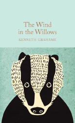 Macmillan Collector's Library: The Wind in the Willows