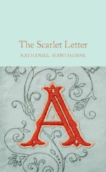 Macmillan Collector's Library: The Scarlet Letter