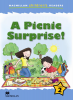 Macmillan Children's Readers: A Picnic Surprise! (Poziom 2)