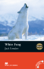 Macmillan Readers: White Fang (Elementary)