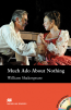 Macmillan Readers: Much Ado About Nothing + CD Pack (Intermediate)