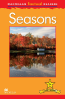 Macmillan Factual Readers: Seasons (Poziom 1+)