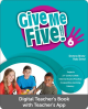 Give Me Five! 6 Kod dostępu do Cyfrowej Książki nauczyciela + Cyfrowej Książki ucznia oraz Cyfrowego Zeszytu ćwiczeń w aplikacji MEE + aplikacja NAVIO (ważny 24 miesiące)