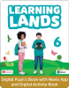 Learning Lands 6 Kod dostępu do zestawu cyfrowego: Cyfrowa Książka ucznia + Cyfrowy Zeszyt ćwiczeń w aplikacji MEE + aplikacja Navio (ważny 15 miesięcy)
