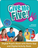 Give Me Five! 6 Kod dostępu do zestawu cyfrowego: Cyfrowa Książka ucznia oraz Cyfrowy Zeszyt ćwiczeń w aplikacji MEE + aplikacji NAVIO (ważny 15 miesięcy)