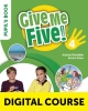 Give Me Five! 4 Kod dostępu do zestawu cyfrowego: Cyfrowa Książka ucznia + aplikacja NAVIO + Cyfrowy Zeszyt ćwiczeń