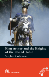 Macmillan Readers: King Arthur (Intermediate)
