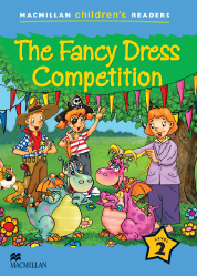 Macmillan Children's Readers: The Fancy Dress Competition (Poziom 2)