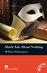 Macmillan Readers: Much Ado About Nothing (Intermediate)