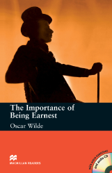 Macmillan Readers: The Importance of Being Earnest + CD Pack (Upper Intermediate)