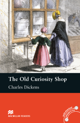 Macmillan Readers: The Old Curiosity Shop (Intermediate)