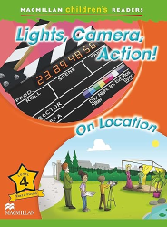 Macmillan Children's Readers: Lights, Camera, Action! (Poziom 4)