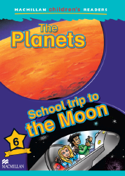 Macmillan Children's Readers: The Planets (Poziom 6)