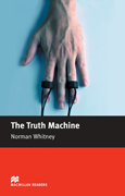 Macmillan Readers: The Truth Machine (Beginner)