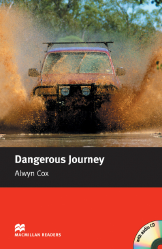 Macmillan Readers: Dangerous Journey + CD Pack (Beginner)