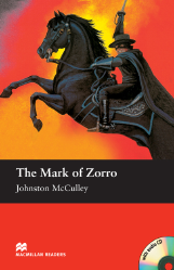 Macmillan Readers: The Mark of Zorro + CD Pack (Elementary)
