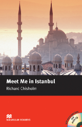 Macmillan Readers: Meet Me in Istanbul + CD Pack (Intermediate)