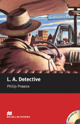 Macmillan Readers: L.A. Detective + CD Pack (Starter)