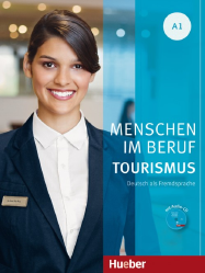 Menschen im Beruf - Tourismus A1 + Audio CD (1 szt.)