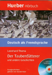 Der Taubenfütterer Leseheft + Audio CD (1 szt.)