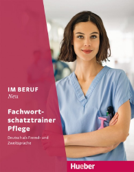 Im Beruf NEU, Fachwortschatztraine., Pflege