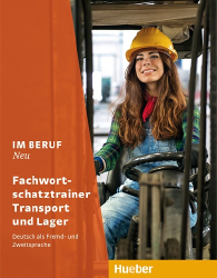 Im Beruf NEU, Fachwortschatztrainer Transport und Lager