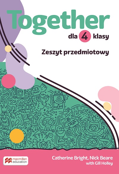 Together klasa 4 Zeszyt do języka angielskiego
